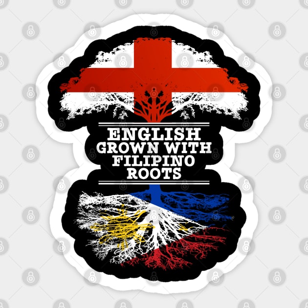 English Grown With Filipino Roots - Gift for Philippines With Roots From Filipino Sticker by Country Flags